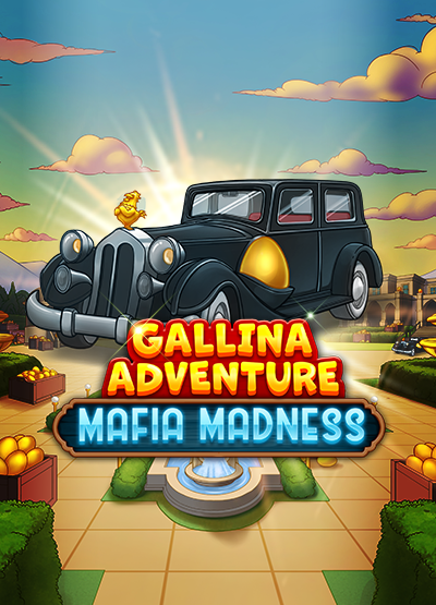Gallina adventure - Mafia Madness